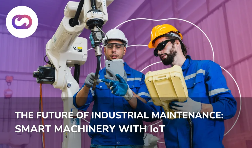 Cover image featuring smart machinery connected through IoT, representing predictive monitoring and remote asset management in the context of smart industries